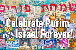 Your Israel Connection For Purim