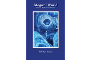 Magical World: Stories, Reflections, Poems