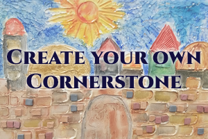 Create Your Own Cornerstone