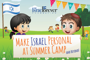 Make Israel Personal at Summer Camp