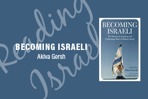 Becoming Israeli