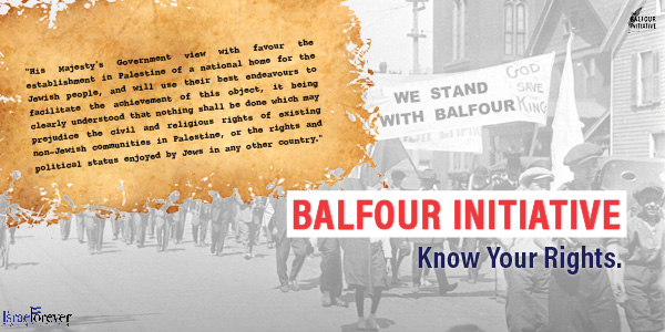 Israel Forever, Balfour initiative